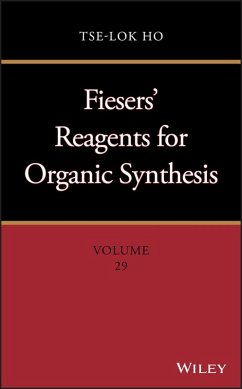 Fiesers' Reagents for Organic Synthesis, Volume 29 (eBook, ePUB) - Ho, Tse-Lok