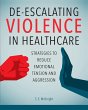 De-Escalating Violence in Healthcare... - Bild 1