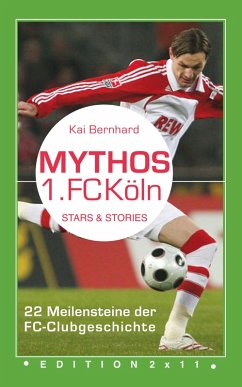 Cover Mythos 1. FC Köln (eBook, ePUB)