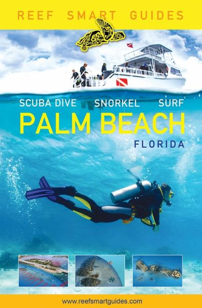 Reef Smart Guides Florida: Palm Beach (eBook, ePUB)