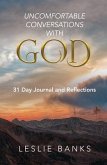 Uncomfortable Conversations with God (eBook, ePUB)