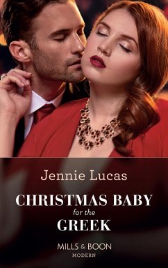 Christmas Baby For The Greek (Mills & Boon Modern) (eBook, ePUB) - Lucas, Jennie