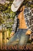 Tying You Down (Riding Tall, #4) (eBook, ePUB)