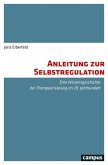 Anleitung zur Selbstregulation (eBook, PDF)