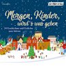 Morgen, Kinder, wird's was geben... - Bild 1