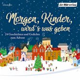 Morgen, Kinder, wird's was geben (MP3-Download)