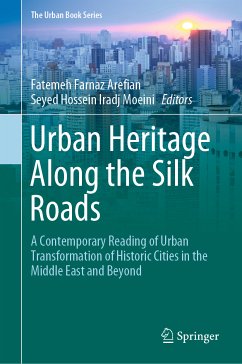 Urban Heritage Along the Silk Roads (eBook, PDF)