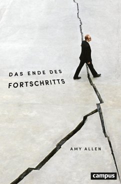 Das Ende des Fortschritts (eBook, ePUB) - Allen, Amy