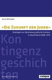»Die Zukunft der Juden« (eBook, PDF)
