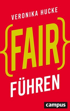 Fair führen (eBook, ePUB) - Hucke, Veronika