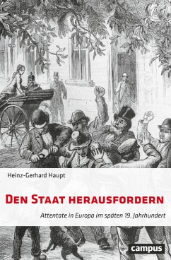 Den Staat herausfordern (eBook, ePUB) - Haupt, Heinz-Gerhard