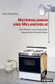 Materialismus und Melancholie (eBook, PDF)