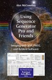 Using Sequence Generator Pro and Friends (eBook, PDF)