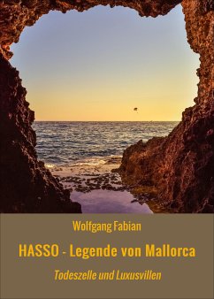 HASSO - Legende von Mallorca (eBook, ePUB) - Fabian, Wolfgang