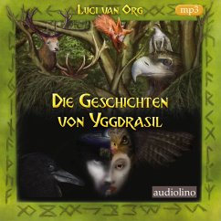 Die Geschichten von Yggdrasil (MP3-Download) - van Org, Luci