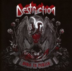 Born To Perish - Destruction