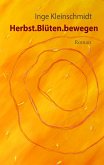 Herbst.Blüten.bewegen (eBook, ePUB)