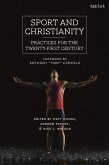 Sport and Christianity (eBook, ePUB) Sport and Christianity (eBook, ePUB)