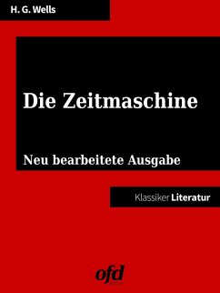 Cover Klassiker der ofd edition: Die Zeitmaschine (eBook, ePUB)