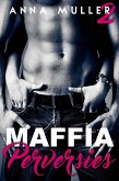 Maffia & Perversies (eBook, ePUB)
