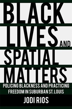 Black Lives and Spatial Matters (eBook, ePUB)