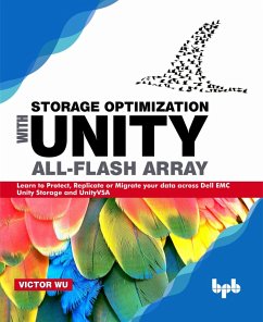 Cover Storage Optimization with Unity All-Flash Array (eBook, ePUB)