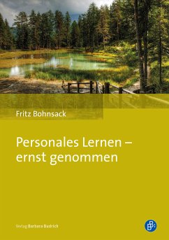 Personales Lernen - ernst genommen (eBook, PDF) - Bohnsack, Fritz