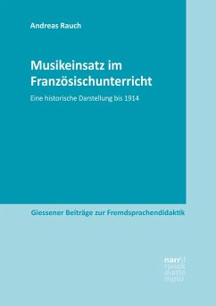 Musikeinsatz im Französischunterricht (eBook, PDF) - Rauch, Andreas
