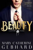 Beauty, A Hate Story The End (Hate Series, #2) (eBook, ePUB)