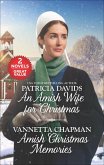 An Amish Wife for Christmas and Amish Christmas Memories (eBook, ePUB) An Amish Wife for Christmas and Amish Christmas Memories (eBook, ePUB)