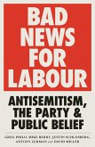 Bad News for Labour (eBook, ePUB)