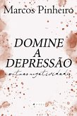 Domine a depressão e outras negatividades (eBook, ePUB)