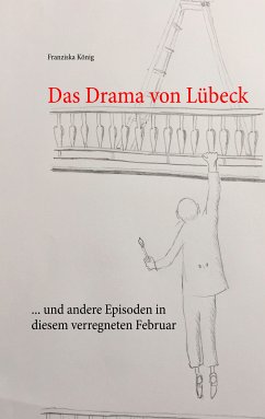 Das Drama von Lübeck (eBook, ePUB)