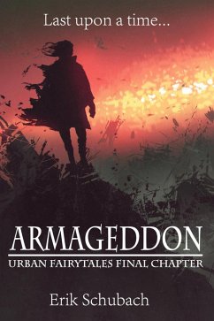 Armageddon (Urban Fairytales, #11) (eBook, ePUB) - Schubach, Erik