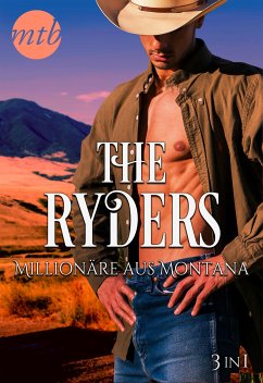 The Ryders - Millionäre aus Montana (3in1) (eBook, ePUB) - Dunlop, Barbara