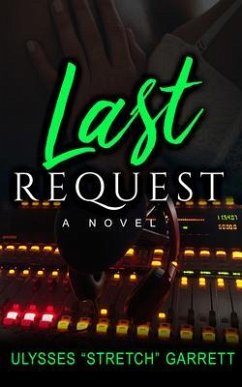 Last Request (eBook, ePUB) - Garrett, Ulysses "Stretch"