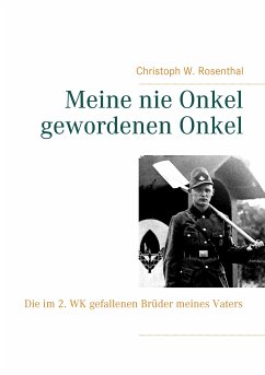 Meine nie Onkel gewordenen Onkel (eBook, ePUB)