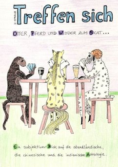 Treffen sich Otter, Pferd und Widder zum Skat... (eBook, ePUB)