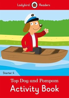 Top Dog and Pompom Activity Book - Ladybird Readers Starter Level 4 - Ladybird