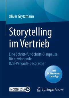 Storytelling im Vertrieb - Grytzmann, Oliver