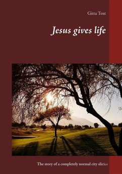Jesus gives life - Tost, Gitta