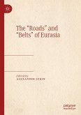 The ¿Roads¿ and ¿Belts¿ of Eurasia
