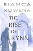 The Rise of Rynn (eBook, ePUB)