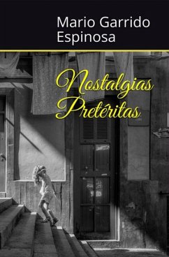 Cover Nostalgias Pretéritas (eBook, ePUB)