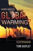 Man-Made Global Warming? (eBook, ePUB)