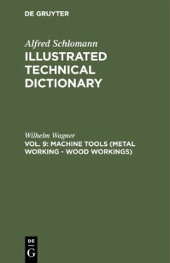 Machine Tools (Metal Working - Wood Workings) - Wagner, Wilhelm