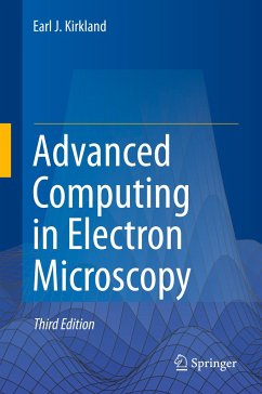 Advanced Computing in Electron Microscopy - Kirkland, Earl J.