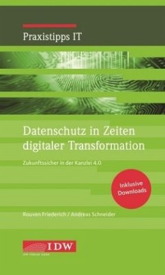 Datenschutz in Zeiten digitaler Transformation - Friederich, Rouven;Schneider, Andreas