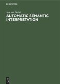 Automatic Semantic Interpretation