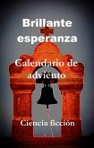 Brillante Esperanza (eBook, ePUB)